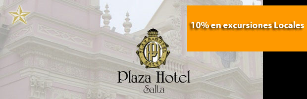 Hotel Plaza Salta Descuento en excursiones locales